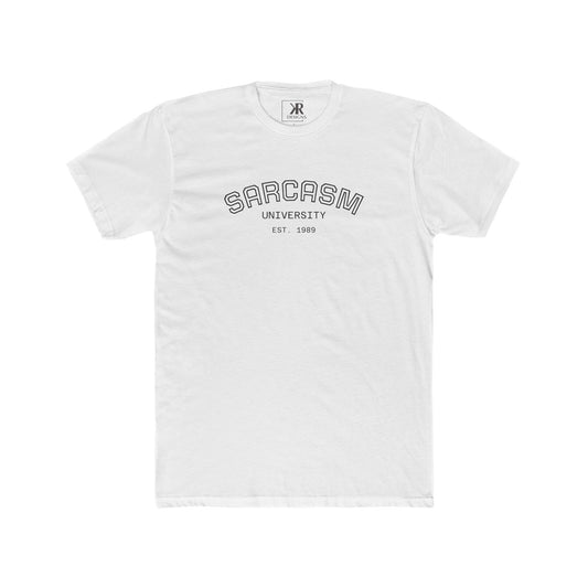 Sarcasm University T-Shirt - Unisex Cotton Crew Tee