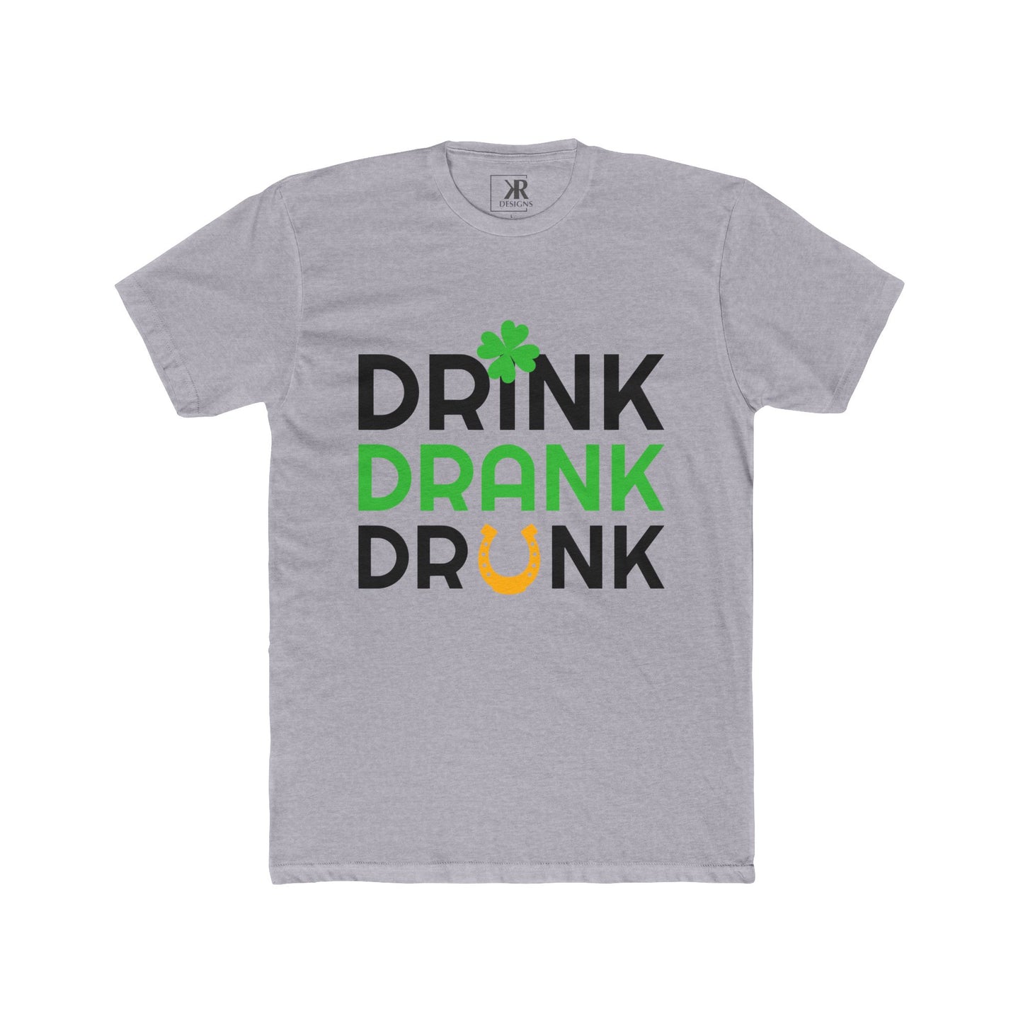 St. Patrick's Day Unisex Cotton Crew Tee - Drink Drank Drunk T-Shirt