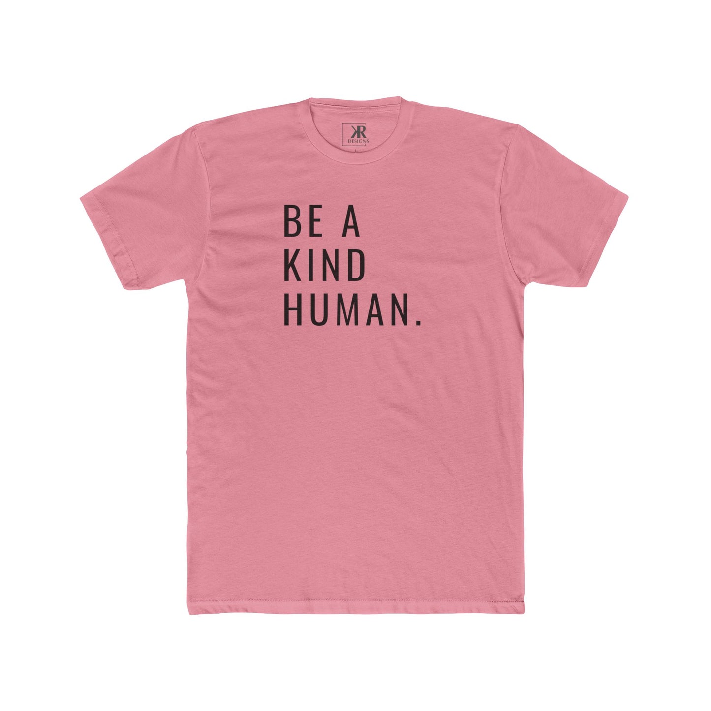 Be A Kind Human Cotton Crew Tee