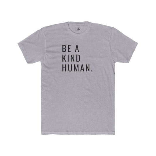 Be A Kind Human Cotton Crew Tee
