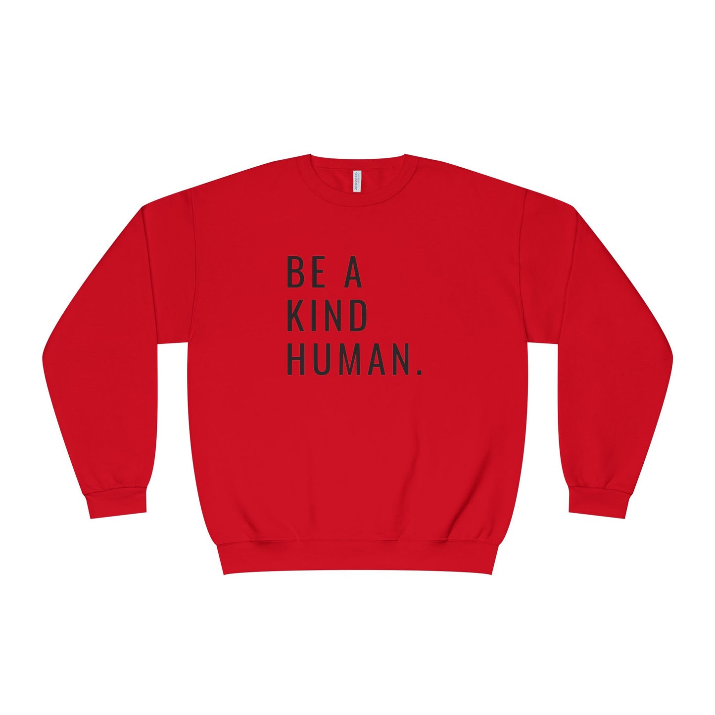 Be A Kind Human NuBlend® Crewneck Sweatshirt