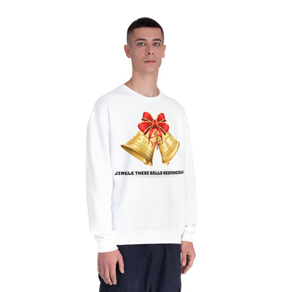 "Jingle These Bells Responsibly" Holiday Crewneck