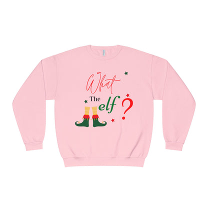 What The Elf? Crewneck Sweatshirt