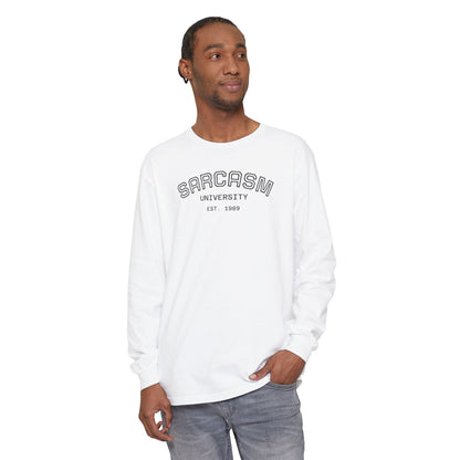 Sarcasm University Long Sleeve Tee