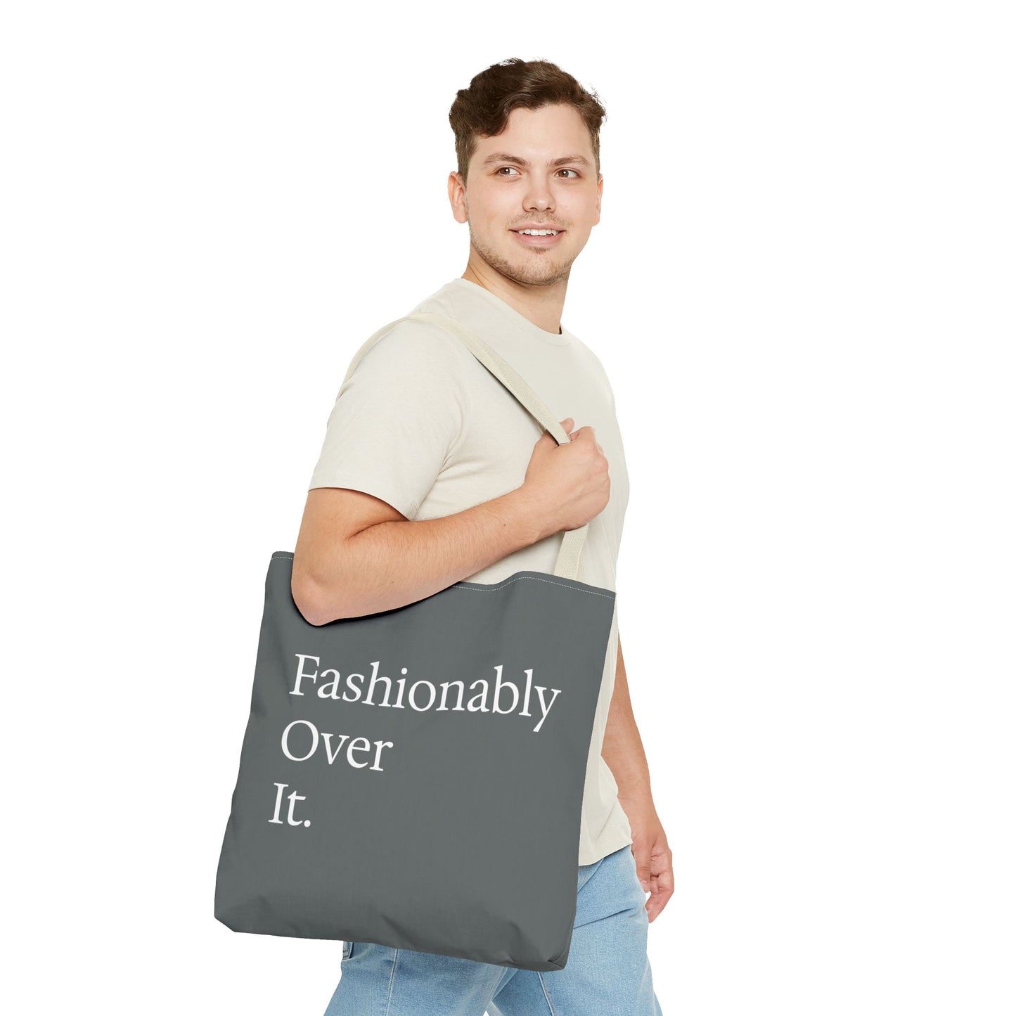 Fashionably Over Tote Bag