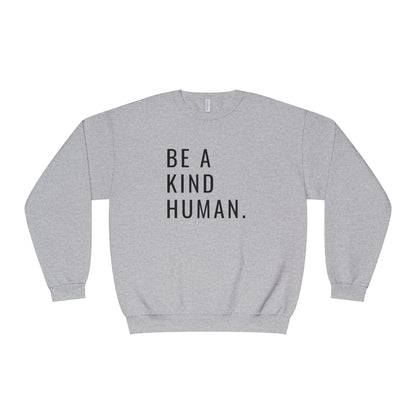 Be A Kind Human NuBlend® Crewneck Sweatshirt