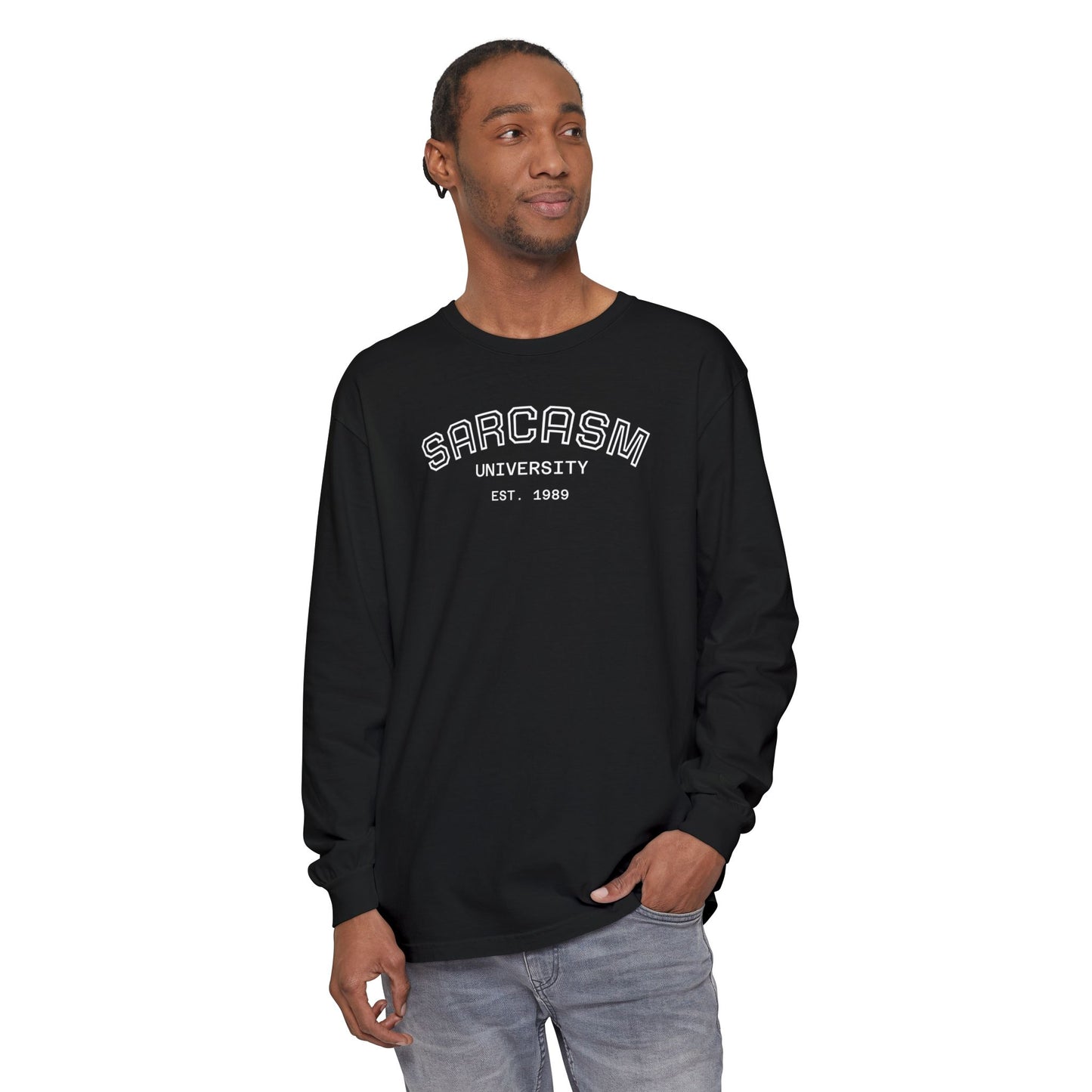 Sarcasm University Long Sleeve Tee