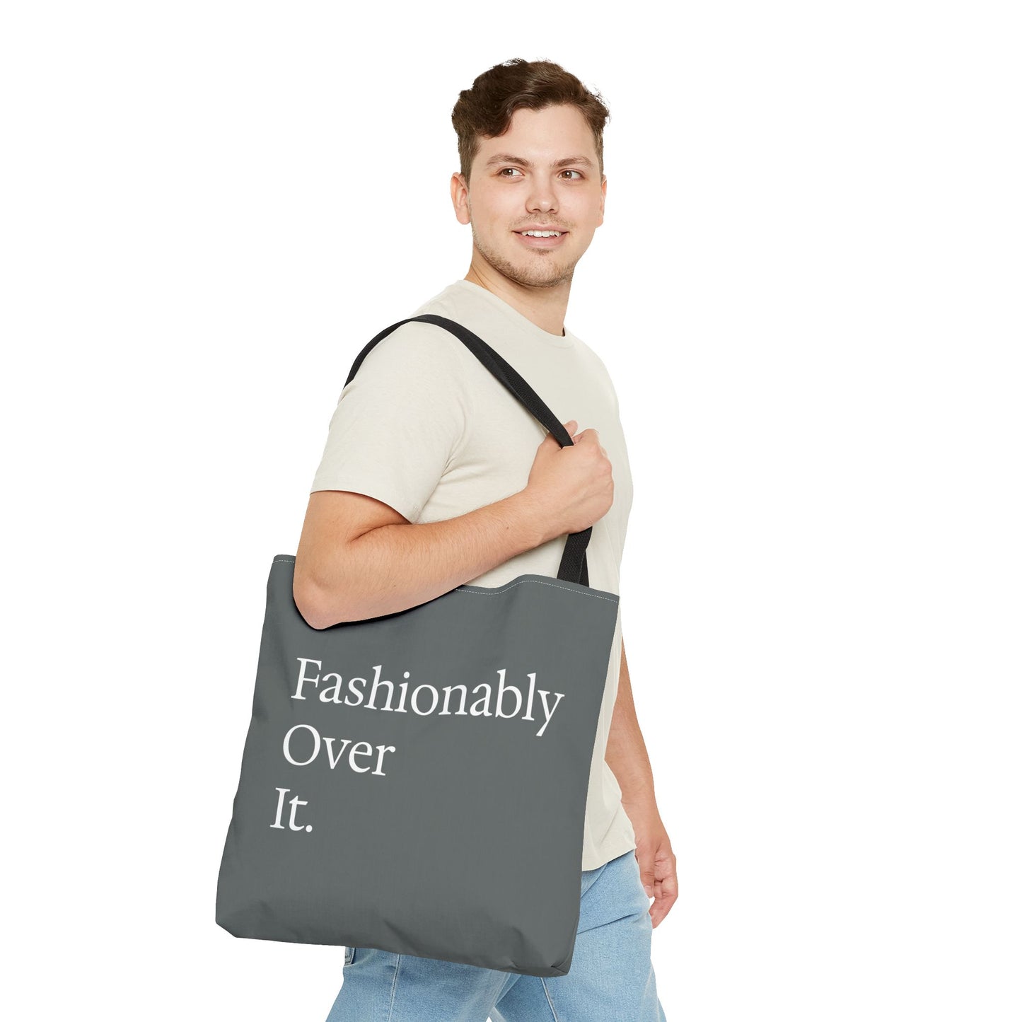 Fashionably Over Tote Bag