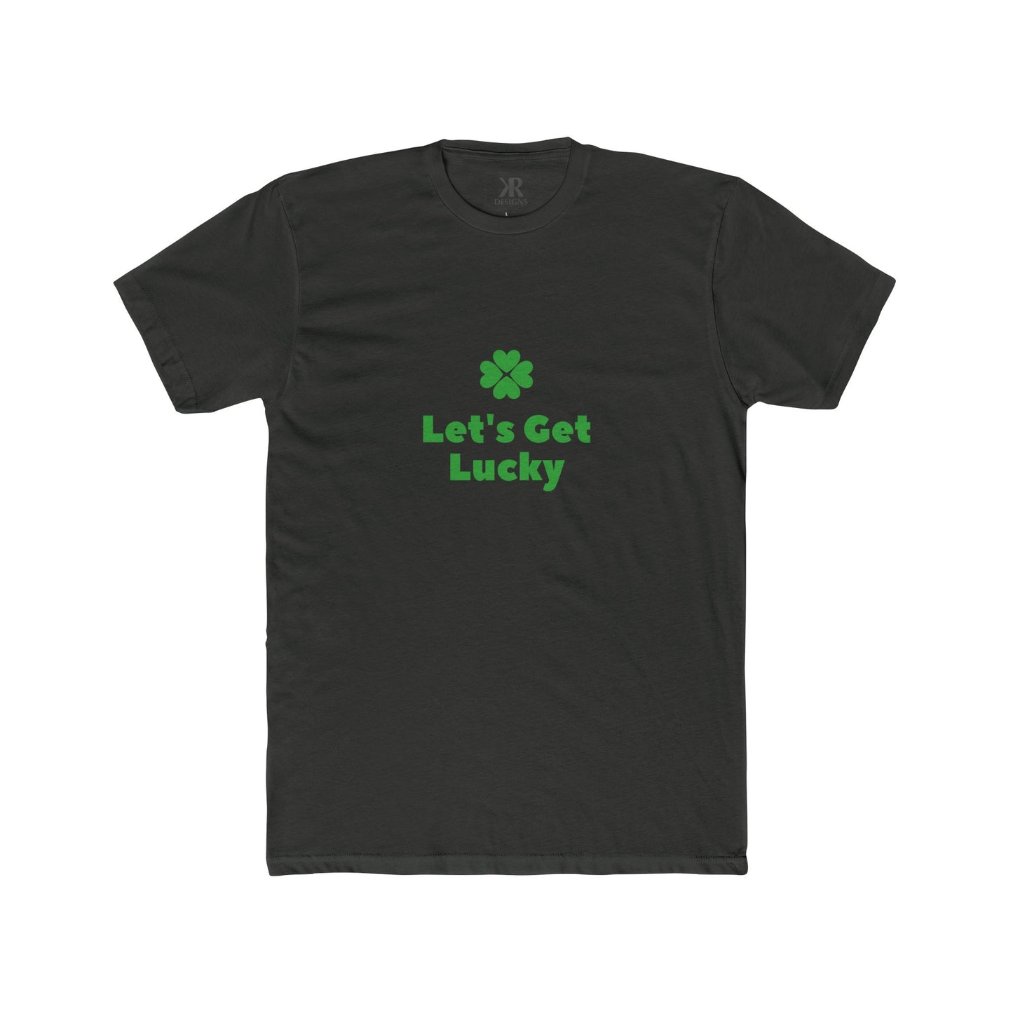 'Let's Get Lucky' Shamrock T-Shirt - Unisex Cotton Crew Tee