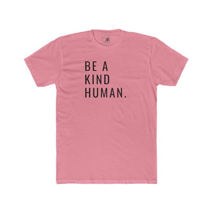 Be A Kind Human Cotton Crew Tee