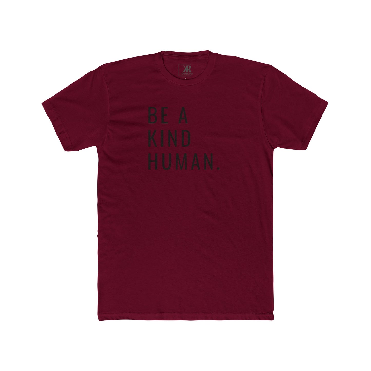 Be A Kind Human Cotton Crew Tee