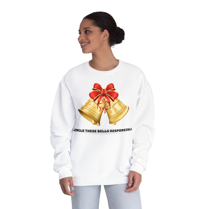 "Jingle These Bells Responsibly" Holiday Crewneck