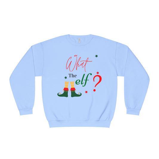 What The Elf? Crewneck Sweatshirt