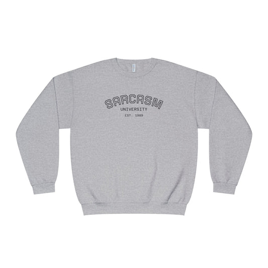 Sarcasm University Unisex Crewneck Sweatshirt