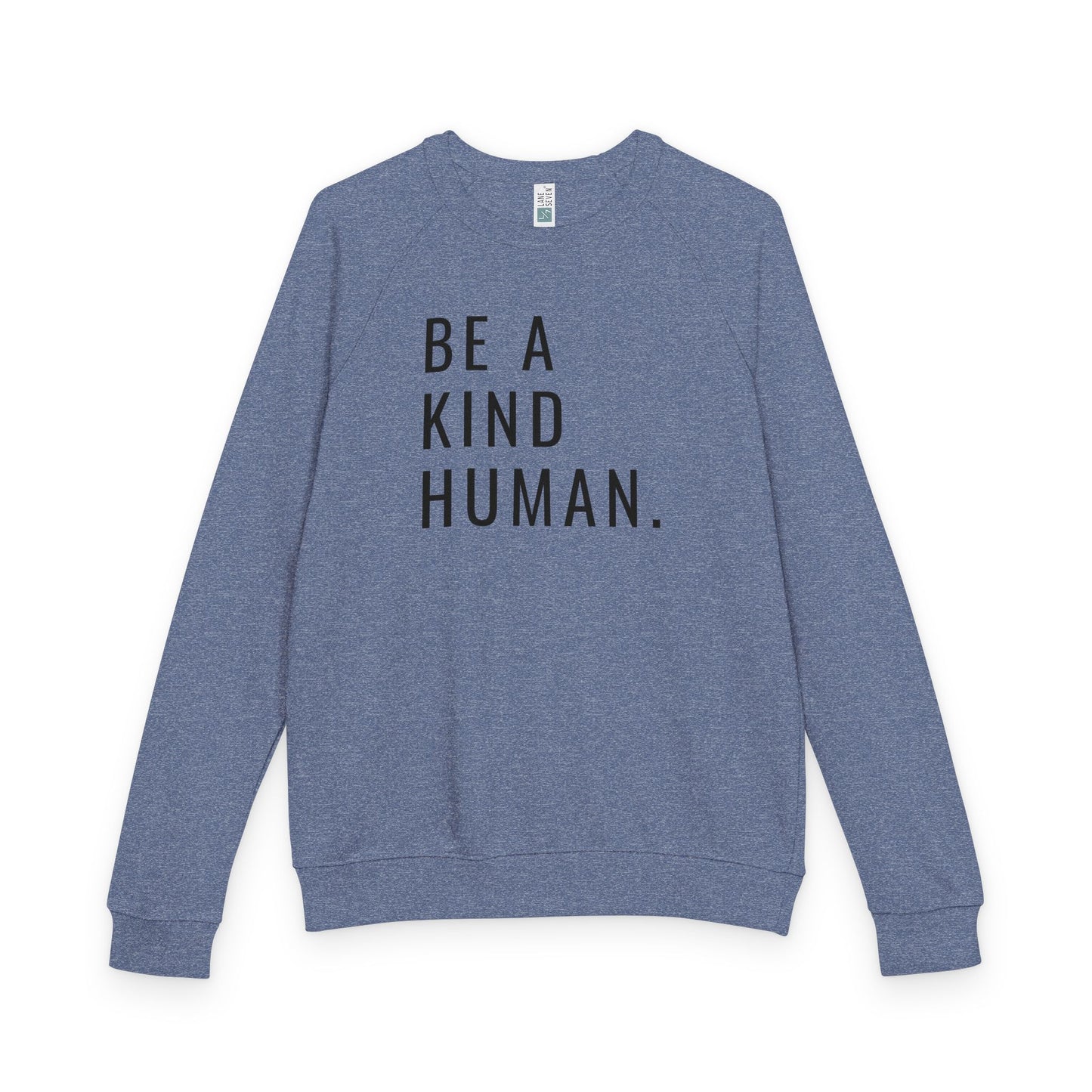 Be a Kind Human Unisex French Terry Crewneck Sweatshirt