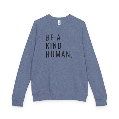 Be a Kind Human Unisex French Terry Crewneck Sweatshirt