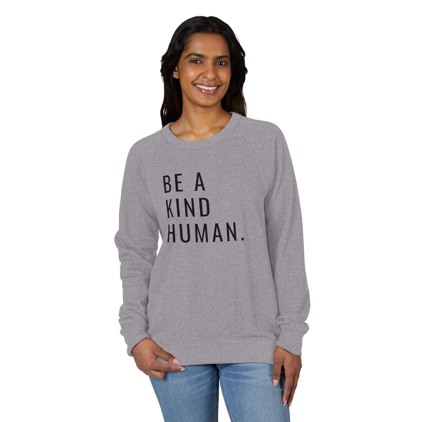 Be a Kind Human Unisex French Terry Crewneck Sweatshirt