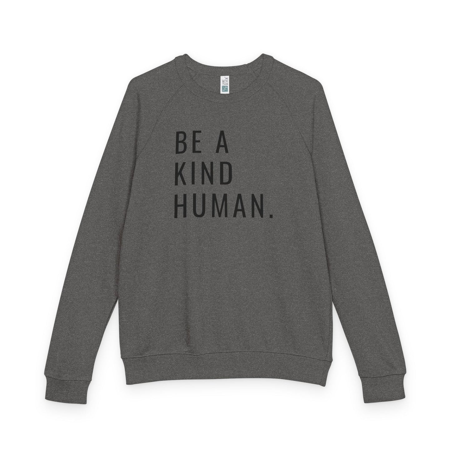 Be a Kind Human Unisex French Terry Crewneck Sweatshirt