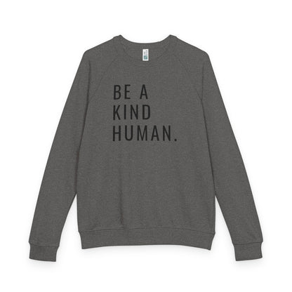 Be a Kind Human Unisex French Terry Crewneck Sweatshirt