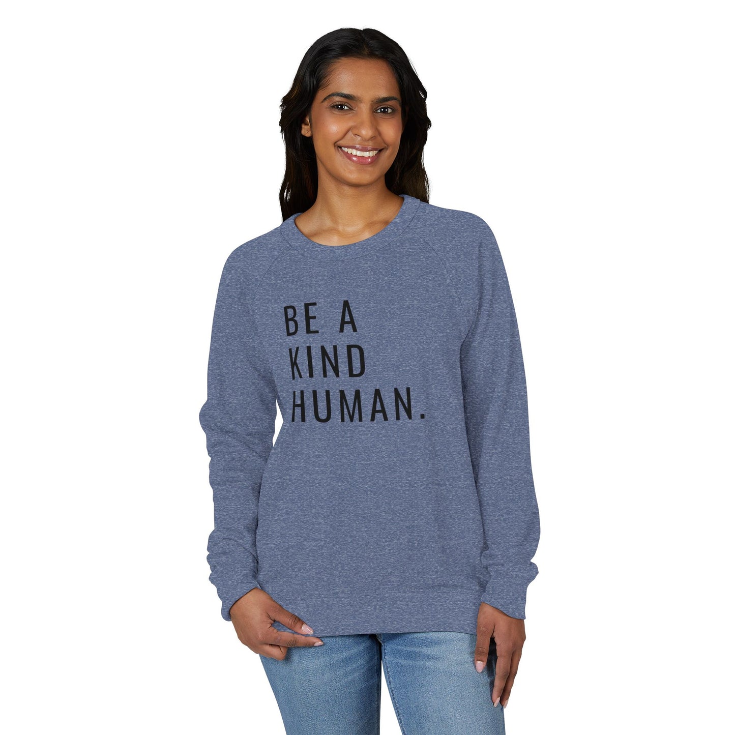 Be a Kind Human Unisex French Terry Crewneck Sweatshirt
