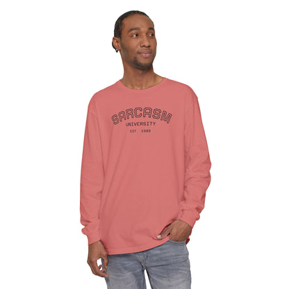 Sarcasm University Long Sleeve Tee