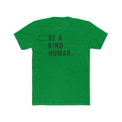 Be A Kind Human Cotton Crew Tee