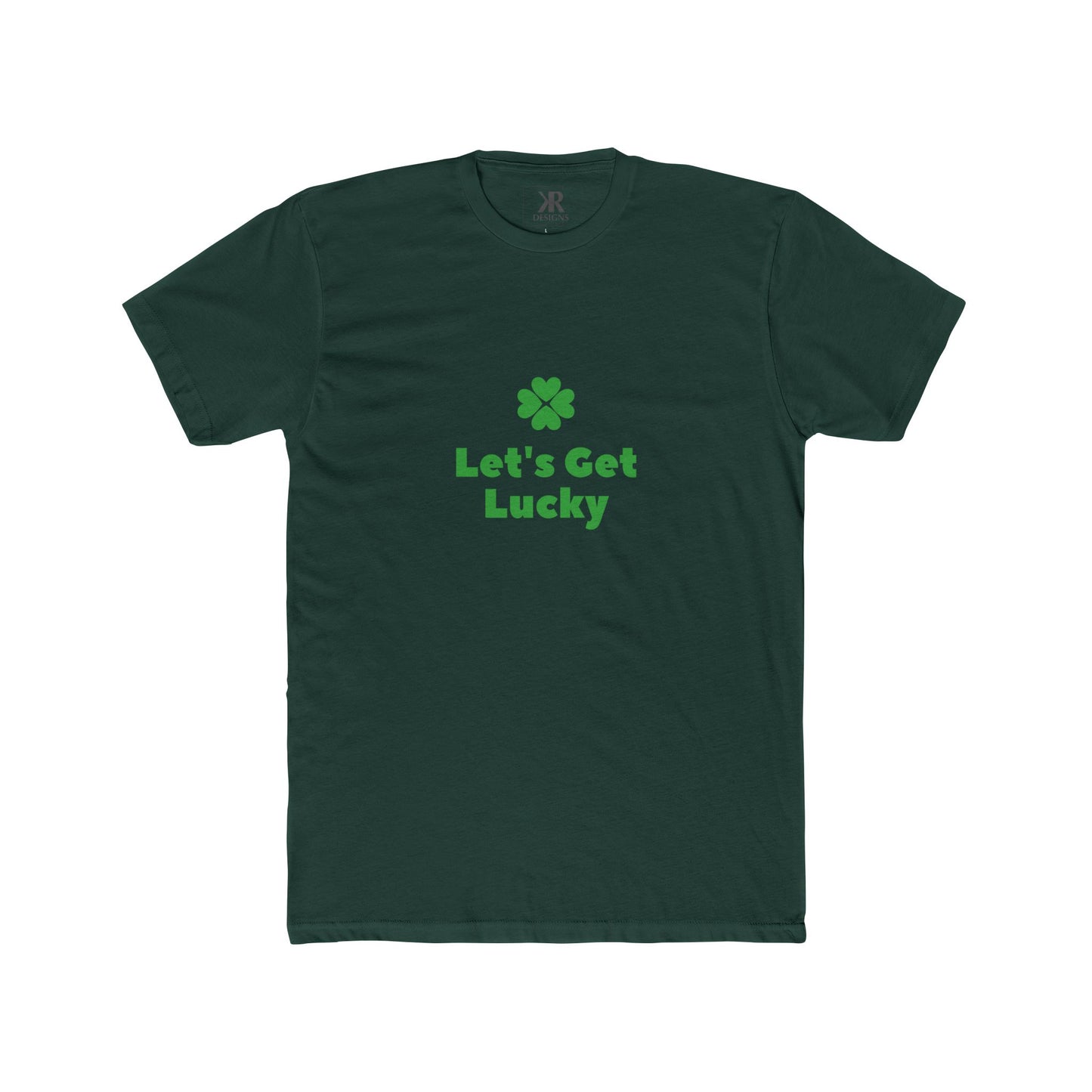 'Let's Get Lucky' Shamrock T-Shirt - Unisex Cotton Crew Tee