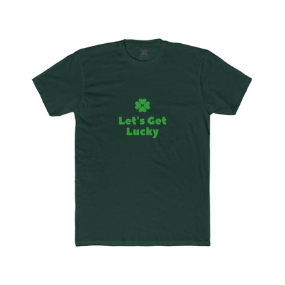 'Let's Get Lucky' Shamrock T-Shirt - Unisex Cotton Crew Tee
