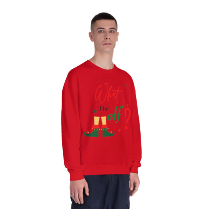 What The Elf? Crewneck Sweatshirt