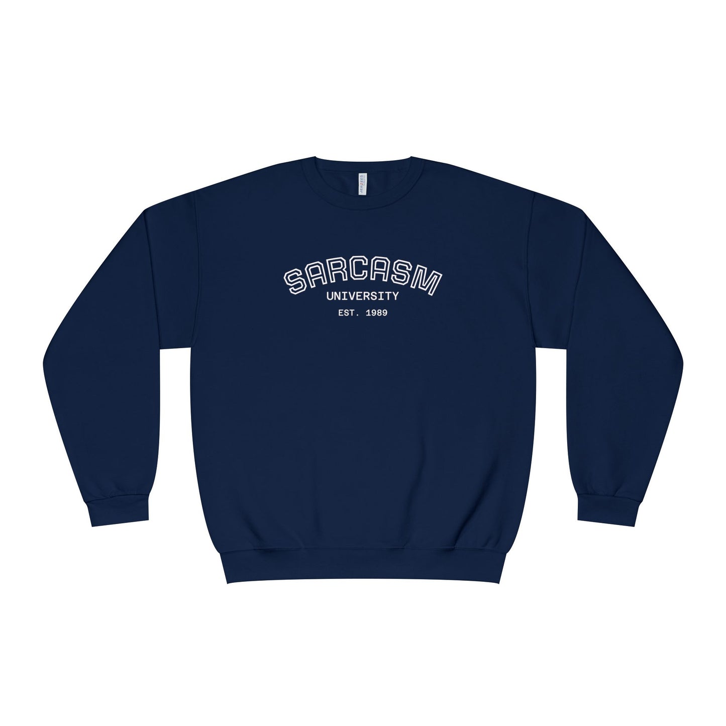 Sarcasm University Unisex Crewneck Sweatshirt
