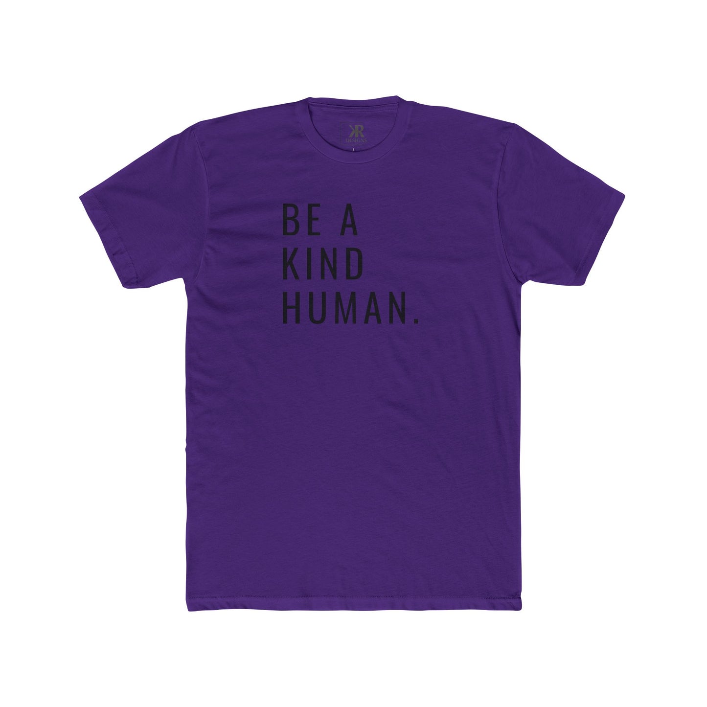 Be A Kind Human Cotton Crew Tee