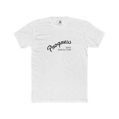 Progress Over Perfection T-Shirt - Unisex Cotton Crew Tee