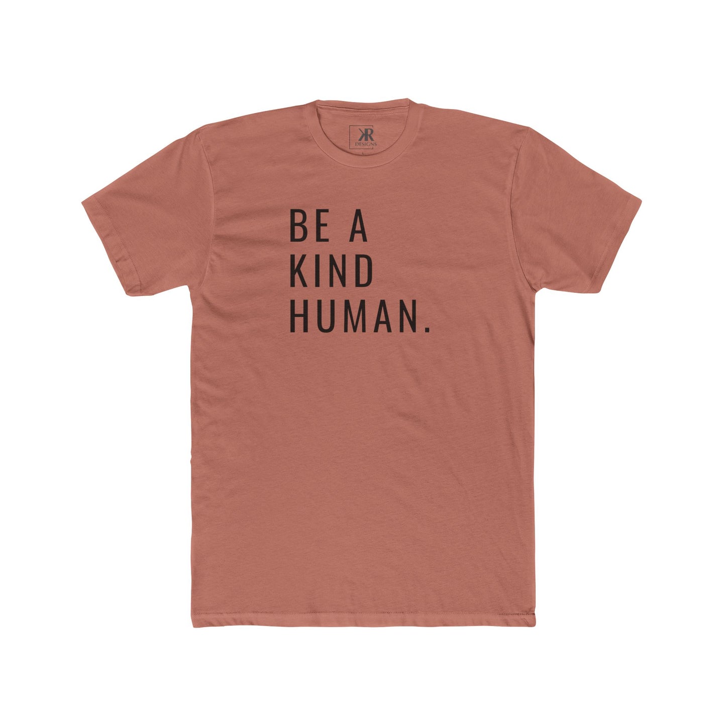Be A Kind Human Cotton Crew Tee