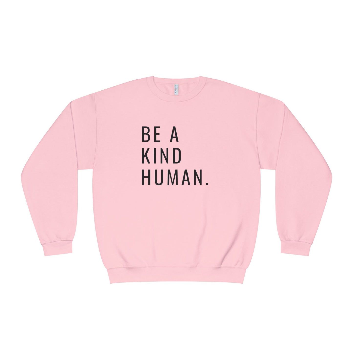 Be A Kind Human NuBlend® Crewneck Sweatshirt
