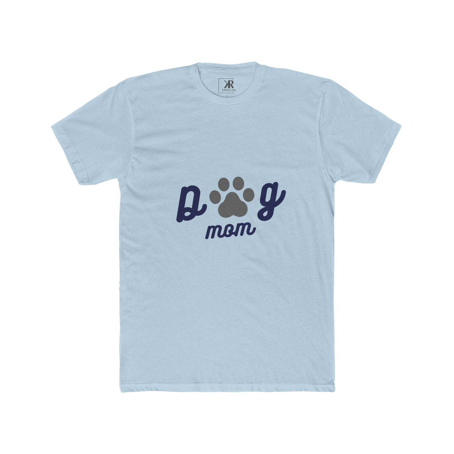 Dog Mom Cotton Crew Tee